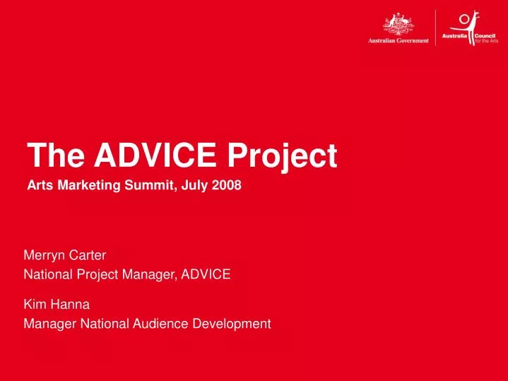 the advice project arts marketing summit july 2008