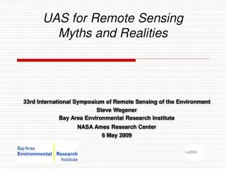 UAS for Remote Sensing Myths and Realities