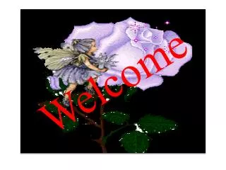 Welcome