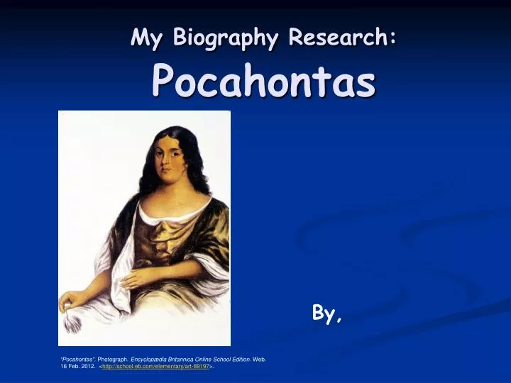 my biography research pocahontas