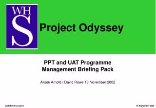 PPT and UAT Programme Management Briefing Pack