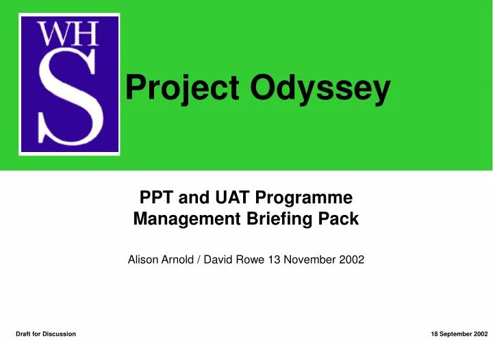 ppt and uat programme management briefing pack