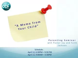 Parenting Seminar w ith Pastor Jay and Faith Jackson