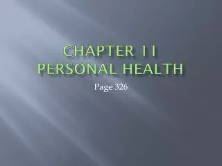 Chapter 11 Personal Health