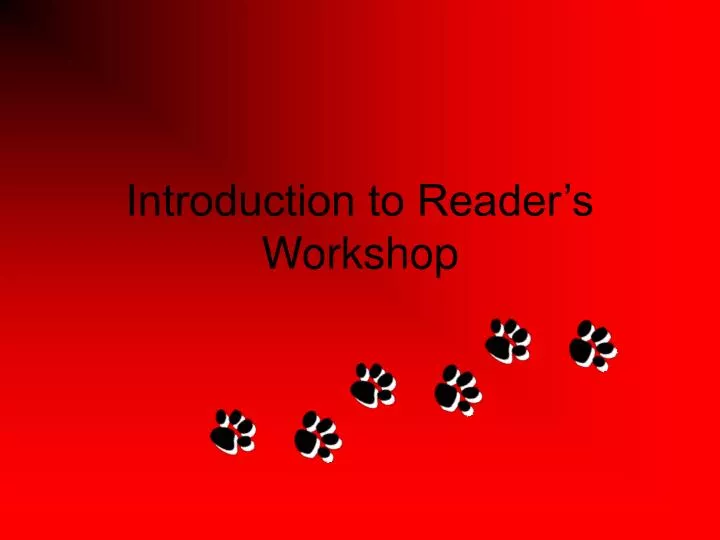 introduction to reader s workshop