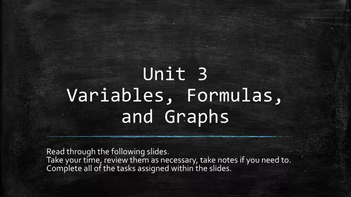 unit 3 variables formulas and graphs