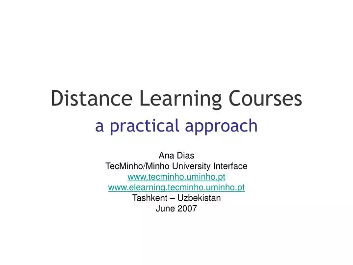 distance learning courses a practical approach