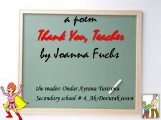 a poem Thank You, Teacher by Joanna Fuchs