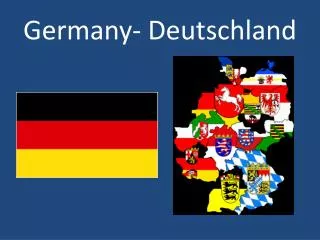 Germany- Deutschland