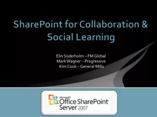 SharePoint for Collaboration &amp; Social Learning