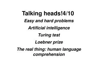 Talking heads!4/10