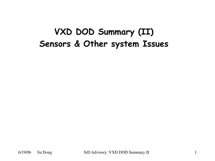 vxd dod summary ii sensors other system issues