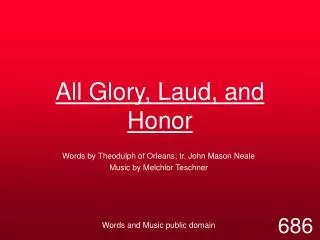 All Glory, Laud, and Honor