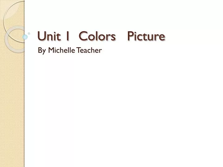 unit 1 colors picture