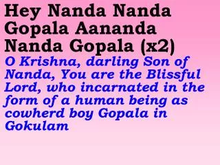 New 715 Hey Nanda Nanda Gopal
