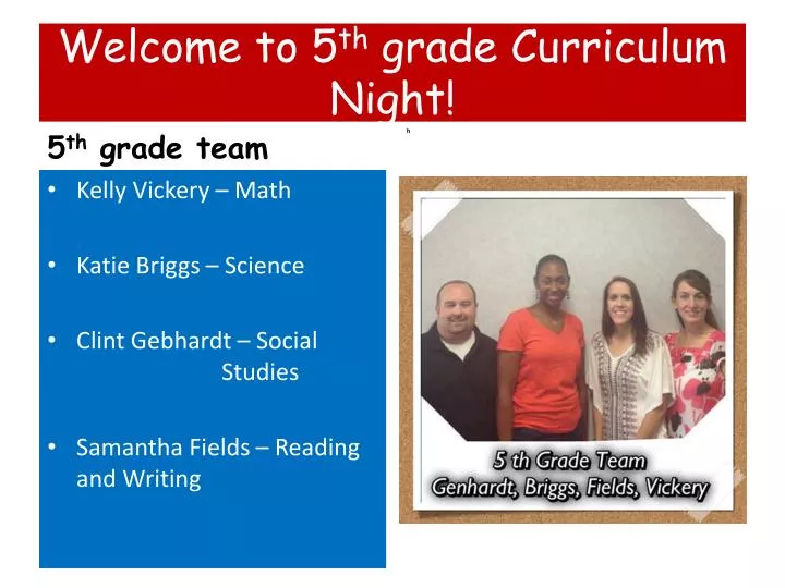 welcome to 5 th grade curriculum night