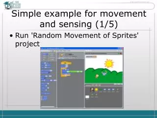 Simple example for movement and sensing (1/5)