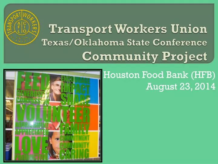 transport workers union texas oklahoma state conference community project