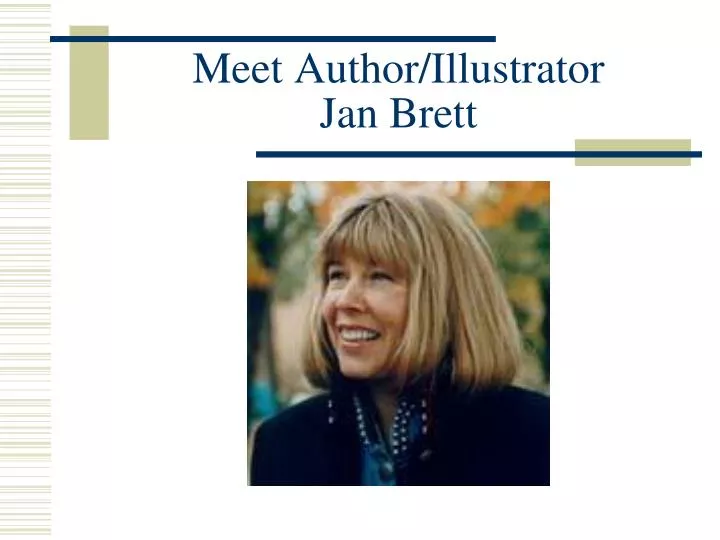 meet author illustrator jan brett