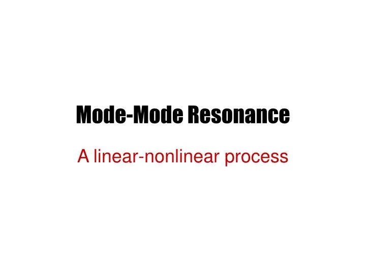 mode mode resonance