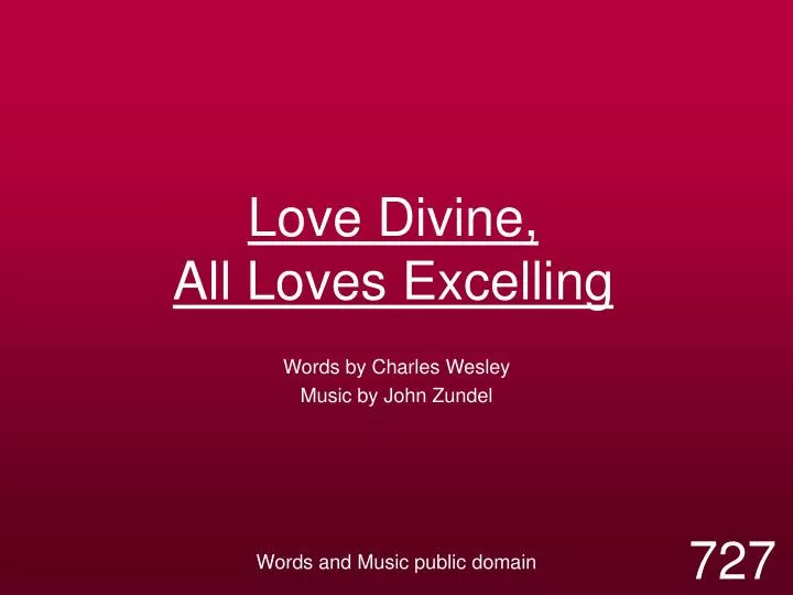 love divine all loves excelling