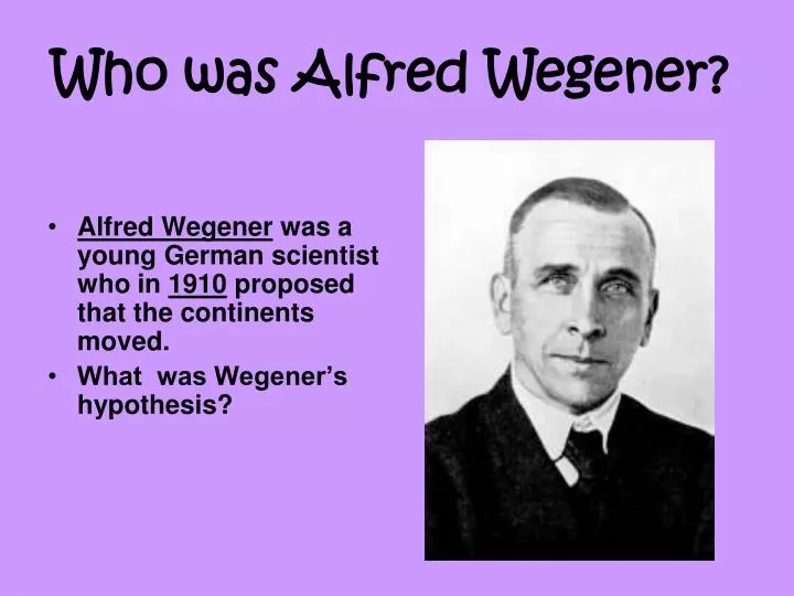 who was alfred wegener