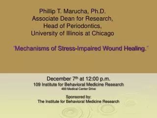 “ Mechanisms of Stress-Impaired Wound Healing. ”