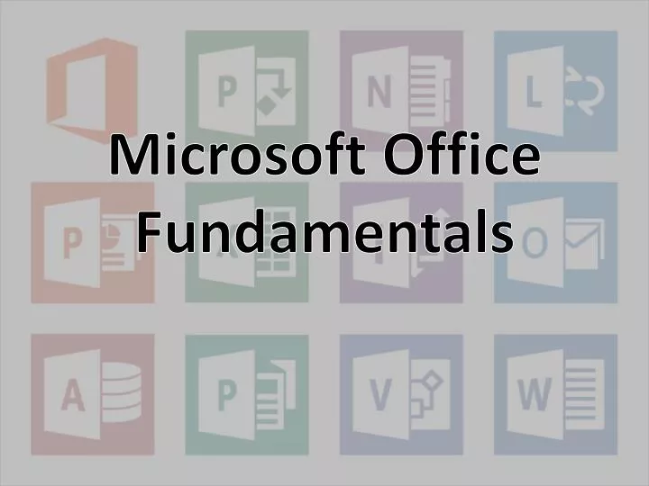 microsoft office fundamentals