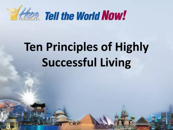 ten principles of highly successful living