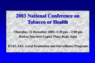 2003 National Conference on Tobacco or Health