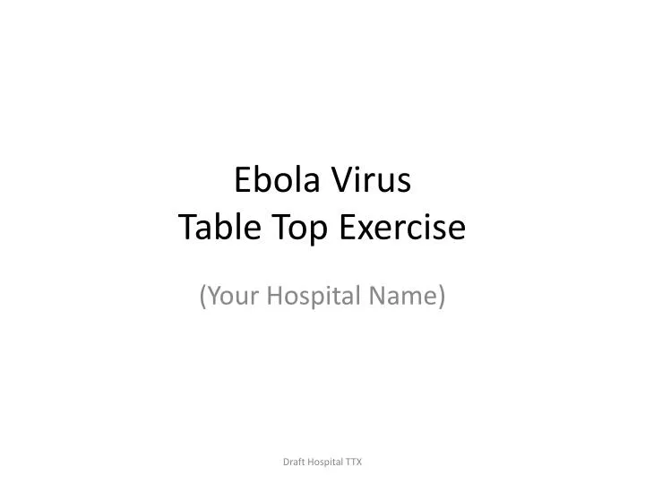 ebola virus table top exercise