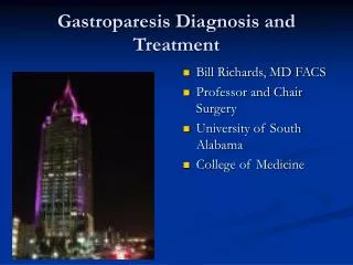Gastroparesis Diagnosis and Treatment