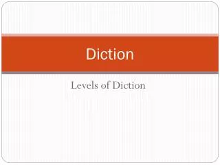 Diction