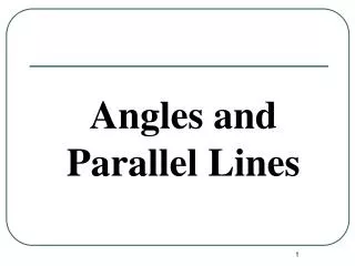 angles and parallel lines