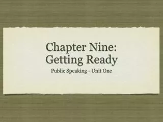 Chapter Nine: Getting Ready