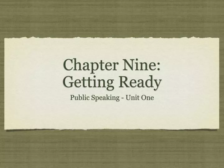 chapter nine getting ready