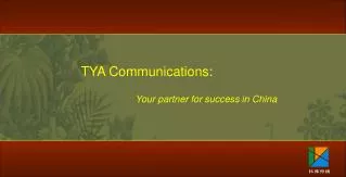 TYA Communications: