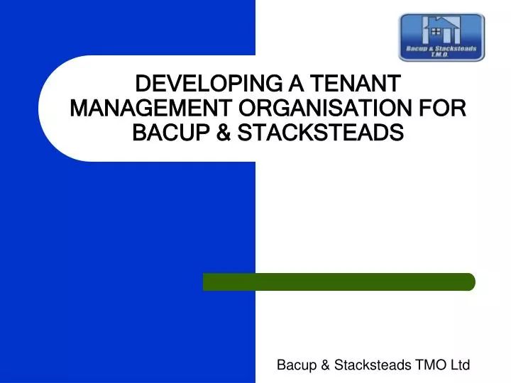developing a tenant management organisation for bacup stacksteads