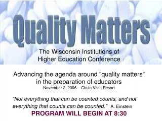 The Wisconsin Institutions of Higher Education Conference