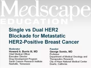 Single vs Dual HER2 Blockade for Metastatic HER2-Positive Breast Cancer