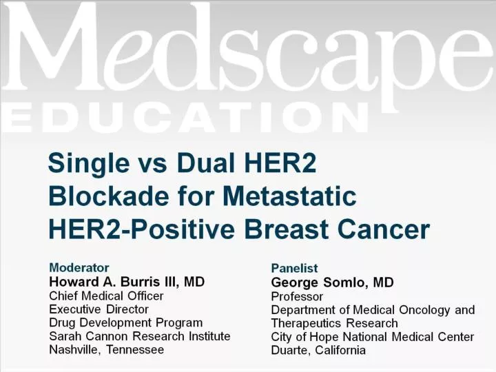 single vs dual her2 blockade for metastatic her2 positive breast cancer