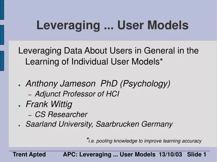 leveraging user models