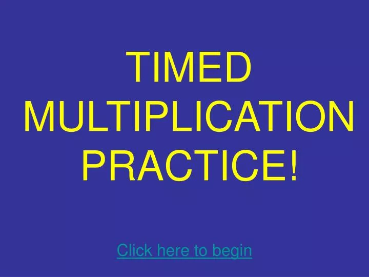 timed multiplication practice