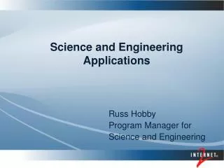 Science and Engineering Applications