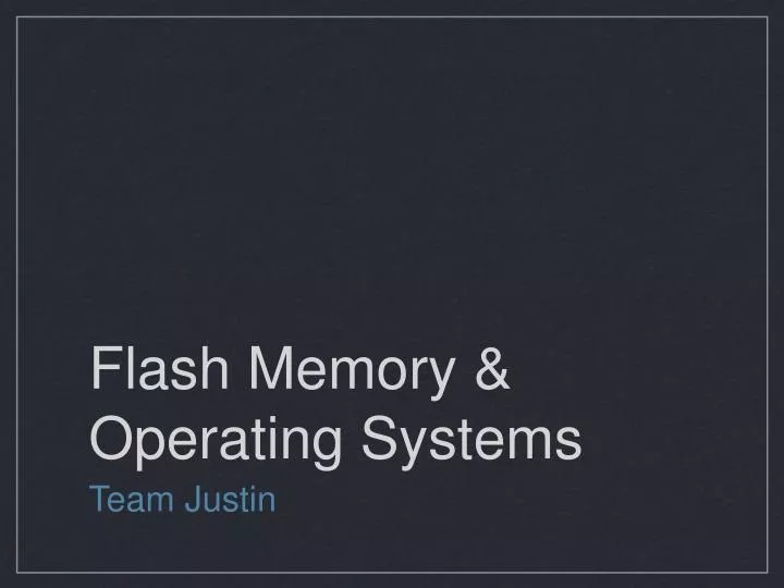flash memory operating systems