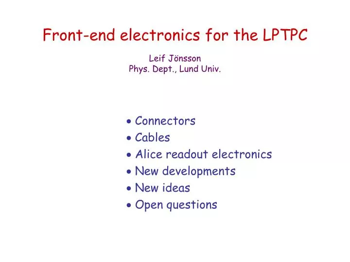 front end electronics for the lptpc