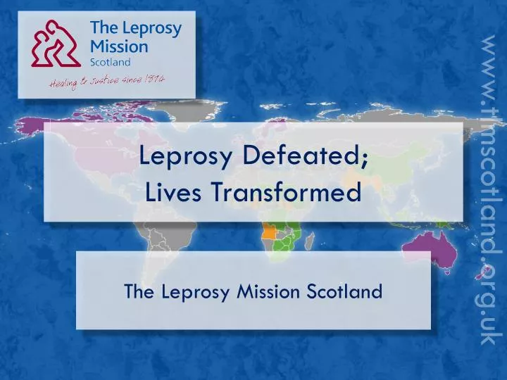 leprosy defeated lives transformed