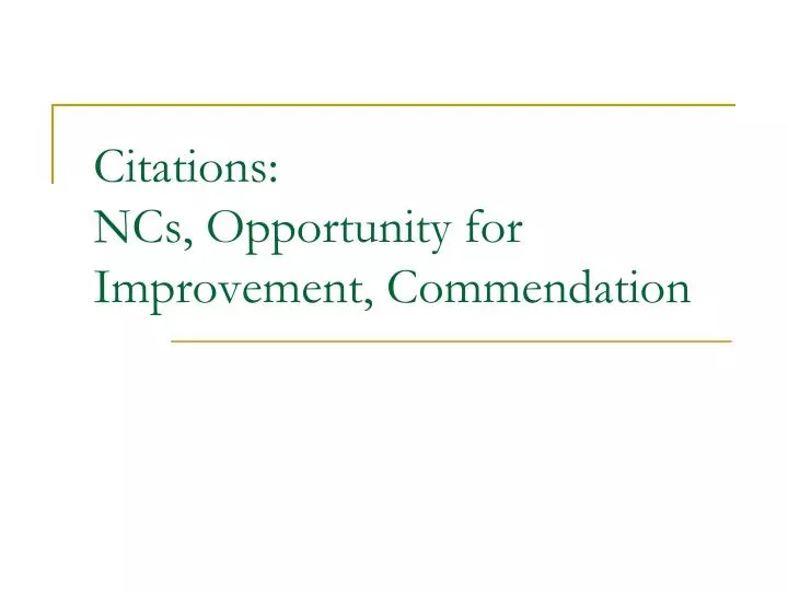 citations ncs opportunity for improvement commendation