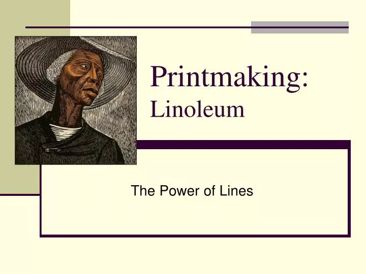 printmaking linoleum