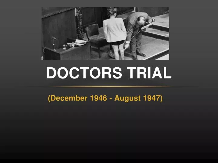 doctors trial